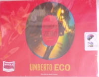 Numero Zero written by Umberto Eco performed by David Colacci on Audio CD (Unabridged)